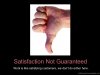satisfaction-not-guaranteed.jpg
